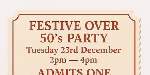 Festive over 50\u2019s Party 