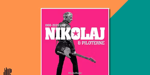 Nikolaj & Piloterne - 35 \u00e5rs jubil\u00e6umsturn\u00e9 | Richter