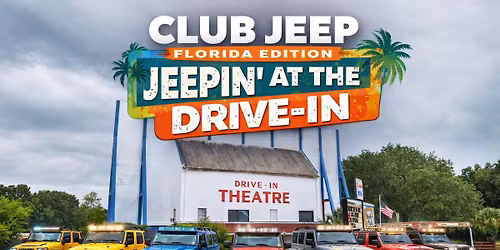 Jeepin\u2019 at the Drive-In 