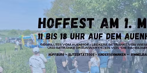 Hoffest auf dem Auenhof - am 01. Mai