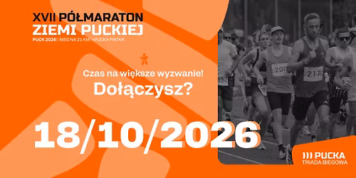 XVII P\u00f3\u0142maraton Ziemi Puckiej + Pucka Pi\u0105tka | Pucka Triada Biegowa [3\/3]