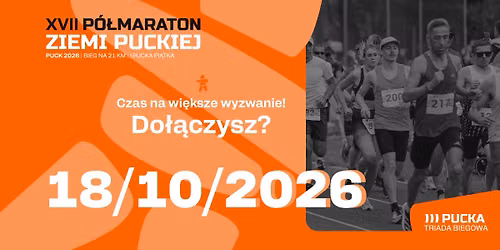 XVII P\u00f3\u0142maraton Ziemi Puckiej + I Pucka Pi\u0105tka | Pucka Triada Biegowa [3\/3]