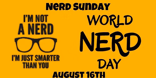 Nerd Sunday