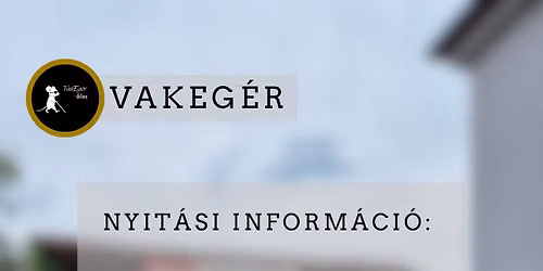 VakEg\u00e9r Pub megnyit\u00e1sa