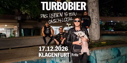 TURBOBIER - "Das Leben is ein Oaschloch" Tour 2026