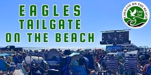 Eagles vs Panthers Tailgate on the Beach - October 18, 2026