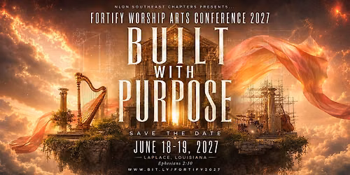 2027 FORTIFY WORSHIP ARTS CONFERENCE