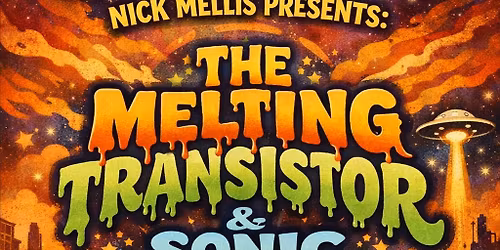 The Melting Transistor & Sonic Foundry @ Flemington DIY!