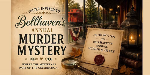 Bellhaven's Annual M**der Mystery "Welcome to Hellhaven"