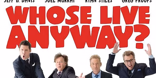 Whose Live Anyway at Tower Theatre - Fresno
