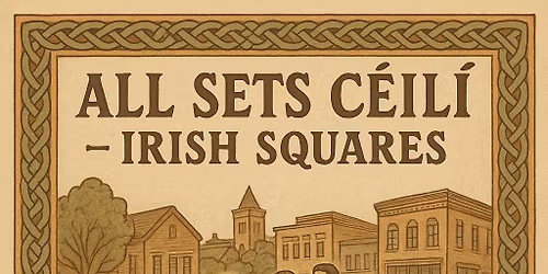 3rd Friday C\u00e9il\u00ed | Betsy Branch, Greta Hazilla & The Youth & Adult C\u00e9il\u00ed Band