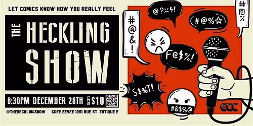 The Heckling Show