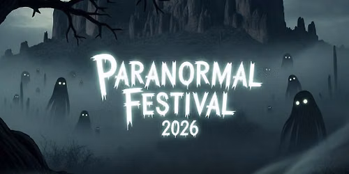 Paranormal Festival 2026
