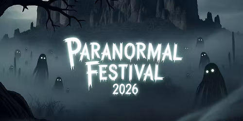 Paranormal Festival 2026