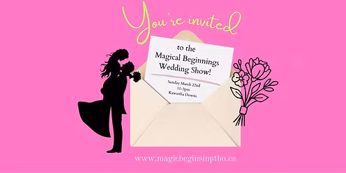 Magical Beginnings Wedding Show