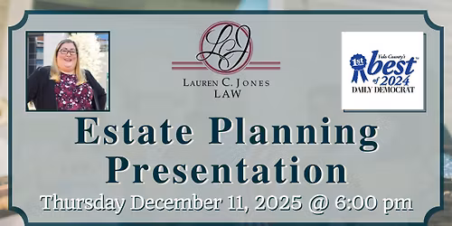 FREE Estate Planning Presentation - IN PERSON and ONLINE