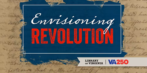 Envisioning Revolution Opening Celebration