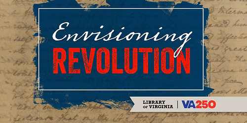 Envisioning Revolution Opening Celebration