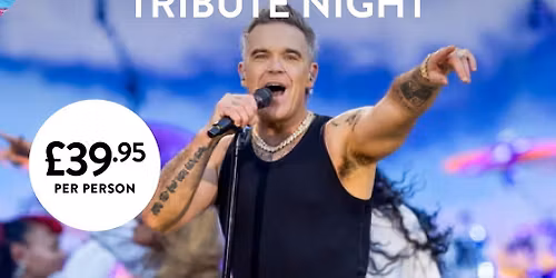 Robbie Williams Tribute Night at The Shankly Hotel