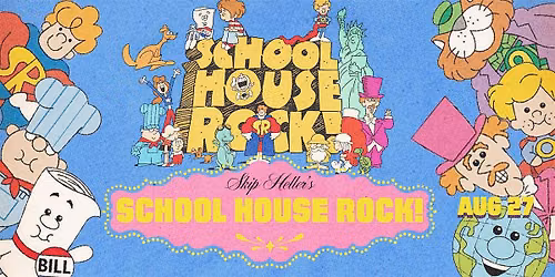 Skip Heller's School House Rock