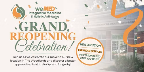 weMED The Woodlands Grand Reopening