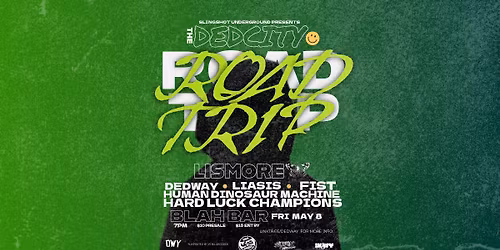 DEDCITY ROADTRIP '26