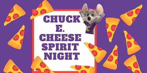 Griggs Spirit Night at Chuck E. Cheese 