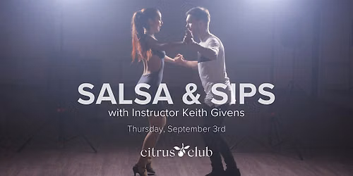 Salsa & Sips at Citrus Club