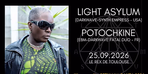 LIGHT ASYLUM (Darkwave\/USA) + POTOCHKINE (EBM\/FR) au Rex de Toulouse @Warm up#1 SETMANA SANTA 2026