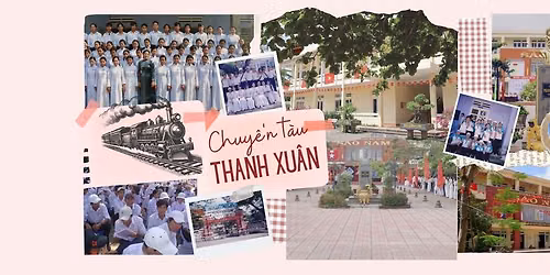 Chuy\u1ebfn T\u00e0u Thanh Xu\u00e2n \u2013 H\u1ed9i Kh\u00f3a S\u00e0o Nam 20 N\u0103m