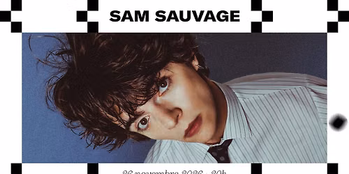 Sam Sauvage \u00e0 La Belle \u00c9lectrique