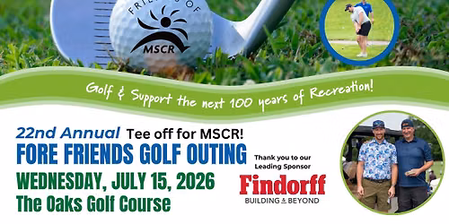 Friends of MSCR Golf Outing 2026