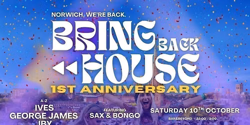 Bring Back House: First Anniversary \ud83d\udd7a