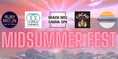 MidSummer Festival- Swim, Dance, Yoga, Cacao Ceremony & More...