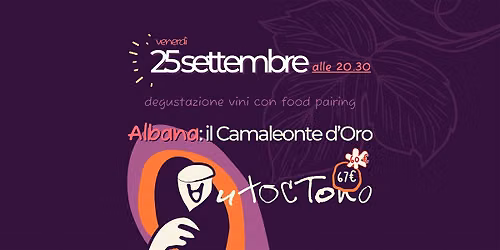 Degustazione "Albana: il Camaleonte d'Oro"