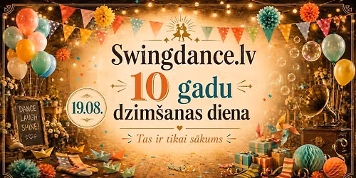 SwingdanceLV 10 gadu dzim\u0161anas diena