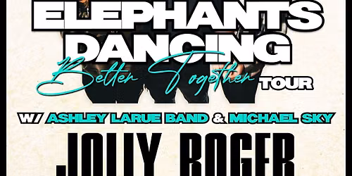 Elephants Dancing w\/ Ashley LaRue & Michael Sky Band
