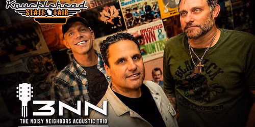 3NN @ Knucklehead State Fair Stage