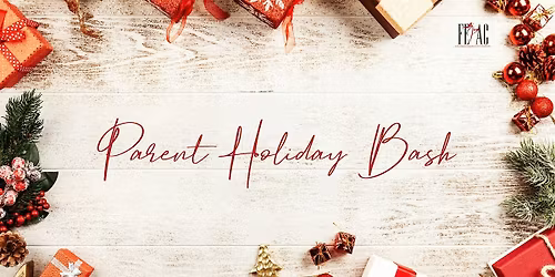 Parent Holiday Bash