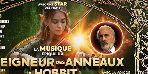 LE SEIGNEUR DES ANNEAUX & LE HOBBIT En concert