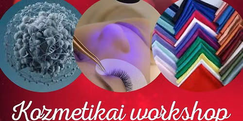 Kozmetikai workshop Dunaszerdahelyen: Egy hely, ahol a tudom\u00e1ny, sz\u00e9ps\u00e9g \u00e9s a st\u00edlus tal\u00e1lkozik!