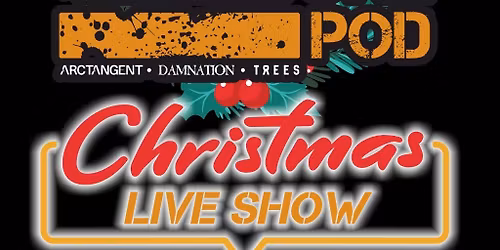 2 PROMOTERS 1 POD: Christmas Show