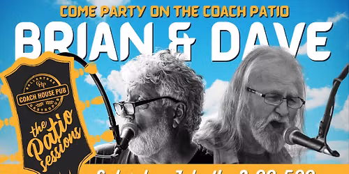 Brian & Dave at the Coach House Pub Patio Sessions