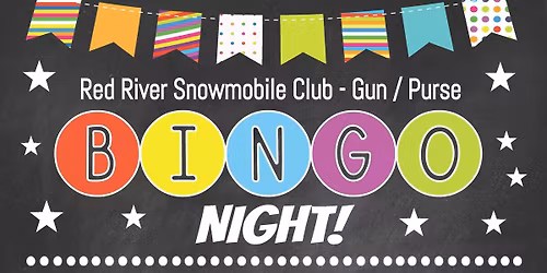 RED RIVER SNOWMOBILE CLUB Annual Designer Purse \/ Gun BINGO