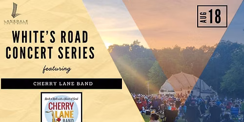 White's Road Concert Series: Cherry Lane Band
