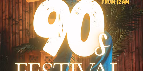 The 90s Festival - A Groovy Get-Down At Lumiere