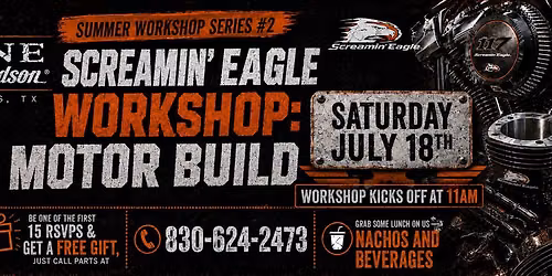 Summer Workshop Series #2 Screamin' Eagle Workshop: Motor Build