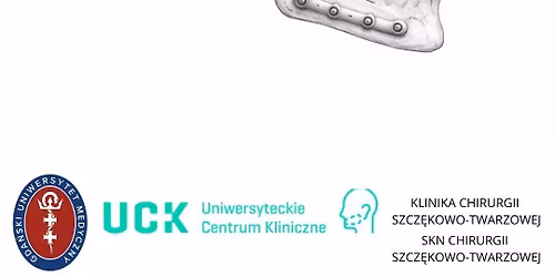 Gda\u0144skie Interdyscyplinarne Spotkanie z Chirurgi\u0105 Szcz\u0119kowo-Twarzow\u0105