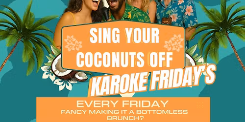 \ud83c\udfa4SIP & SING - Karaoke Bottomless Brunch