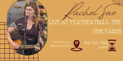 Rachel Sue at Feather Hills - the Vineyards